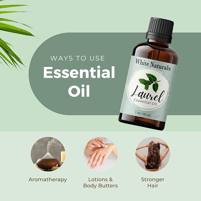 White Naturals Organic Laurel Leaf Essential Oil, 100% Pure Therapeutic Grade Undiluted Natural/Homeopathic Aromatherapy Scented Bay Essential Oil for Diffuser, Vegan Cruelty-Free 1 oz