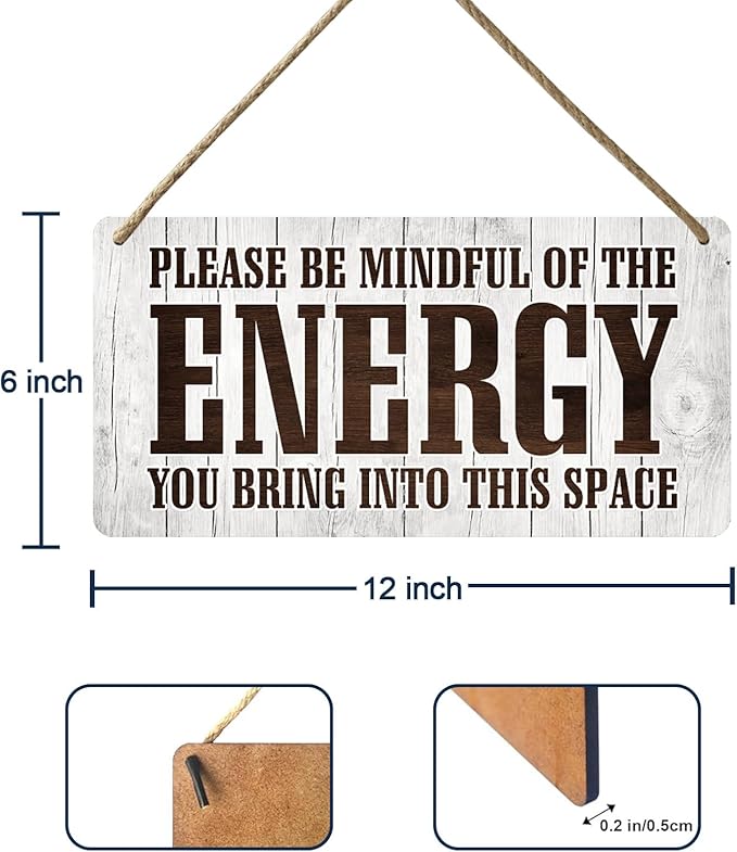 Positive Affirmations Wall Decor Good Vibes Only Sign Bedroom Door Decor Please Be Mindful Of The Energy You Bring Into This Space Signs Zen Pictures Home Spiritual Decor Hanging Signs 12x6 In