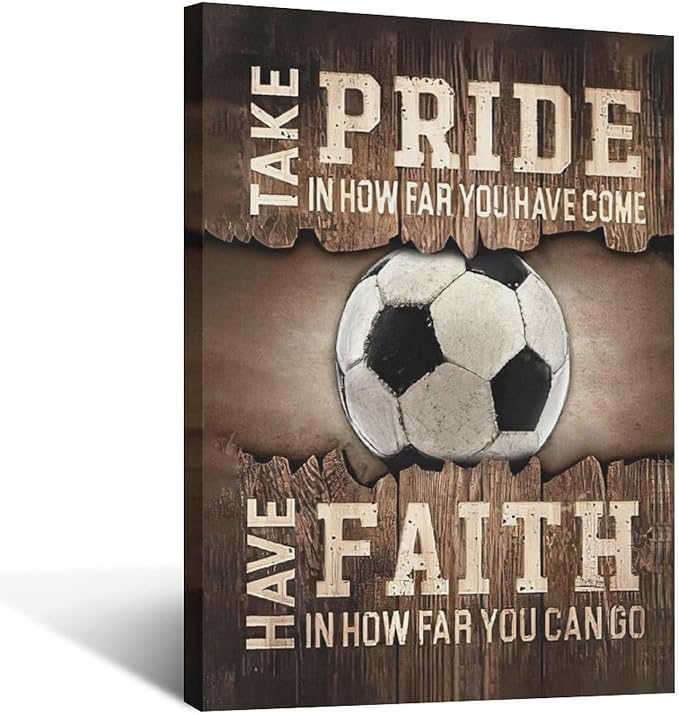 Fleruku Rustic Soccer Wall Art Sports Wall Decor Inspirational Quotes Brown Pictures Soccer Sign Canvas Painting Artwork Home Decorations for Boy Man Teenager Fans Bedroom Living Room 16"x24"