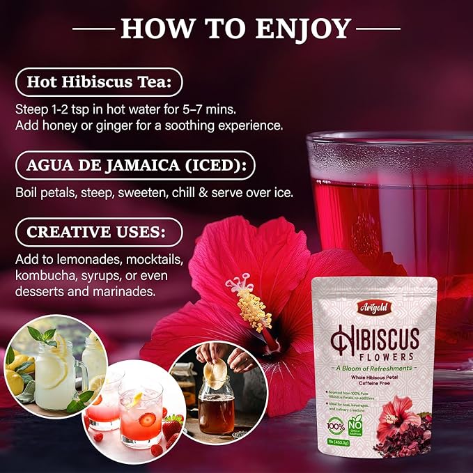 Arigold Pure Whole Petals Hibiscus Tea 1lb – Organic Dried Hibiscus Flowers,Flor de Jamaica, Hibiscus Sabdariffa, Bissap, Sorrel, hibiscus tea loose leaf Herbal Tea for Agua Fresca, Cocktails, Iced Tea & Hot Tea | Caffeine-Free & Rich in Antioxidants.